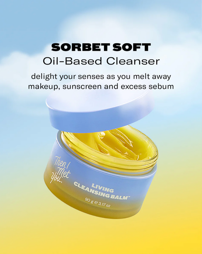 Then I Met You Living Cleansing Balm 90g