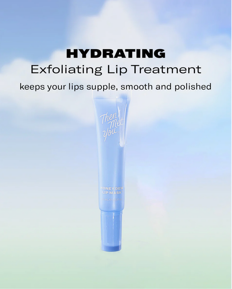 Then I Met You Honey Dew Lip Mask 15ml