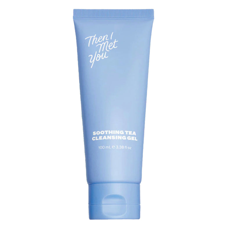 Then I Met You Soothing Tea Cleansing Gel 100ml